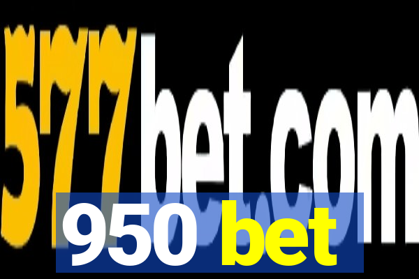 950 bet